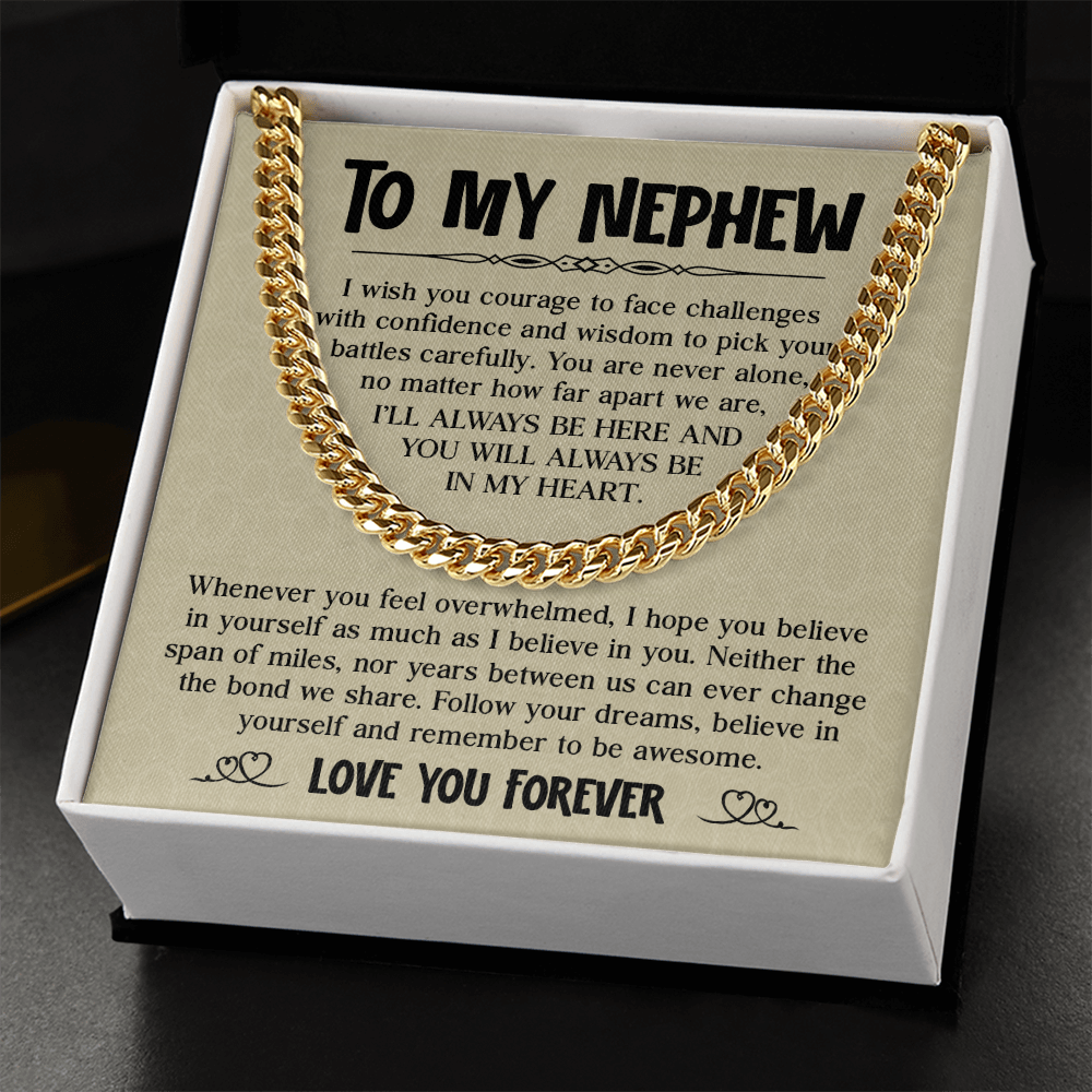 Cuban chain necklace gift with heartfelt message for nephew, perfect for birthday or graduation, from aunt or uncle.