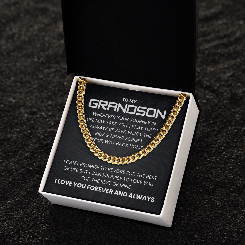 Cuban Link Chain Necklace in gift box with 'To My Grandson - I Love You Forever and Always' message, perfect gift for any occasion.
