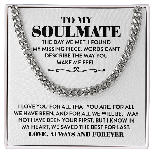 Men's Cuban Link Chain with romantic message card - 'To My Soulmate' sentimental gift for husband, fiancé, or boyfriend.