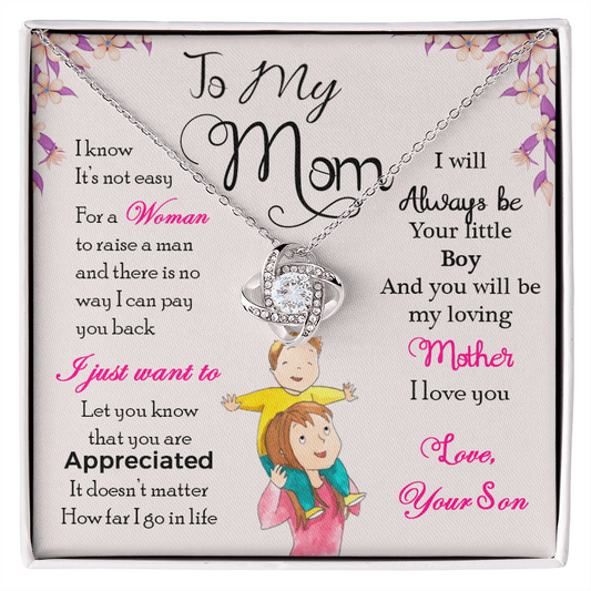 Love Knot Necklace gift with message 'To My Mom, I Will Always Be Your Little Boy,' featuring cubic zirconia on box with text and illustration.
