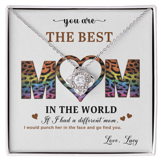 Love Knot Necklace for Mom with colorful 'You Are the Best Mom in the World' message card, heartfelt and funny gift from daughter.