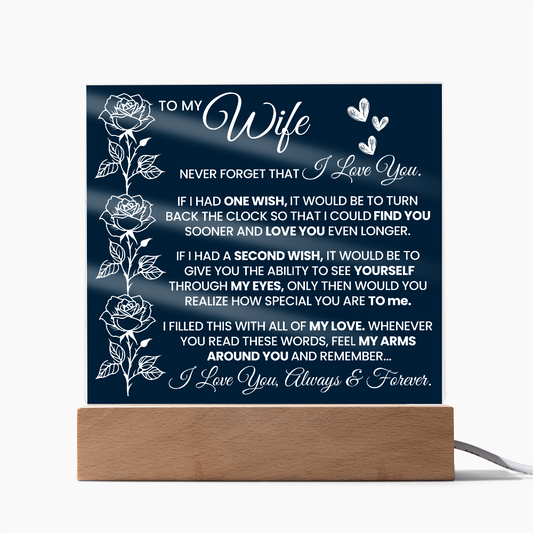 Romantic acrylic plaque gift for wife from husband with love message, rose design, printed on clear acrylic with LED wooden base.