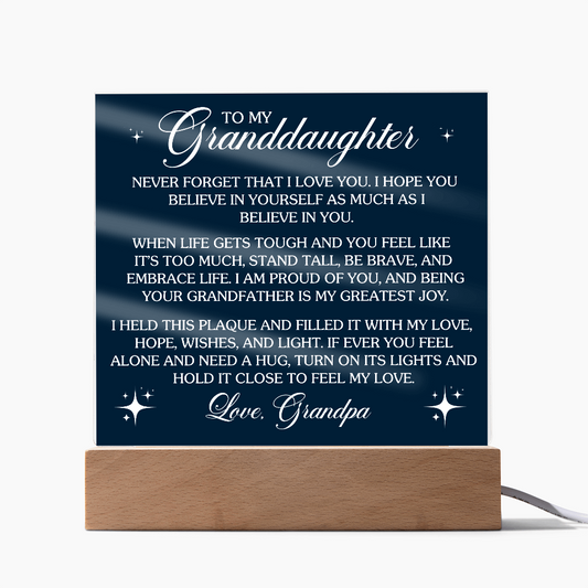 Acrylic plaque with heartfelt message from Grandpa to granddaughter, on a wooden LED base.