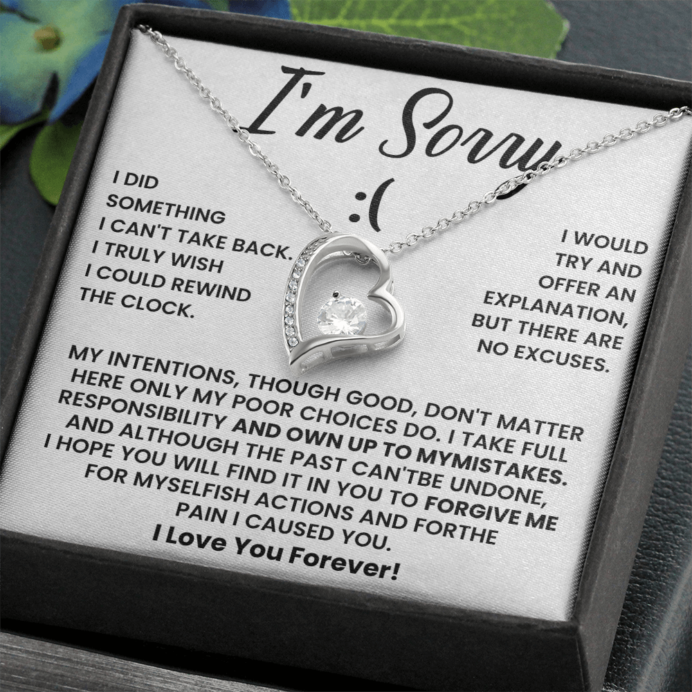 Forever Love Necklace with heartfelt apology message, perfect I'm sorry gift for her, expressing regret and unconditional love.