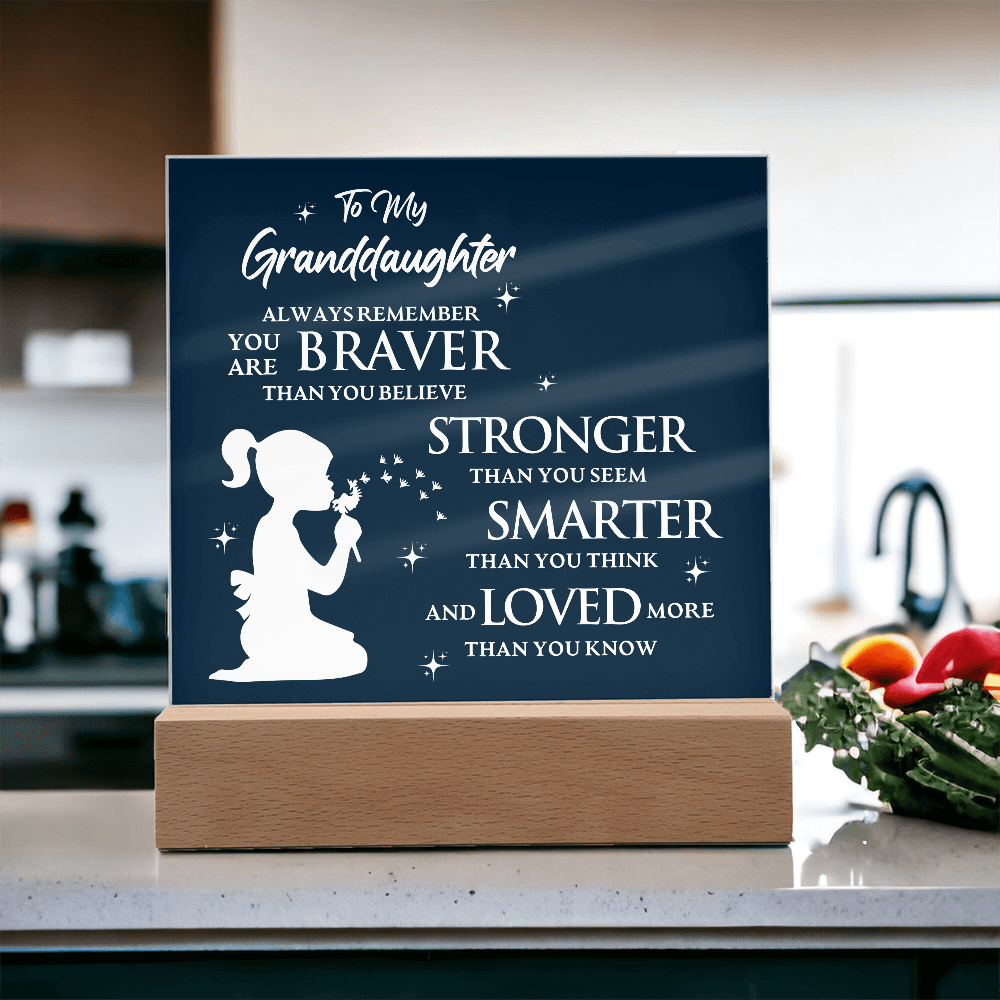 Inspirational acrylic plaque with lighted base featuring silhouette design and message for granddaughter's bravery, strength, and love.