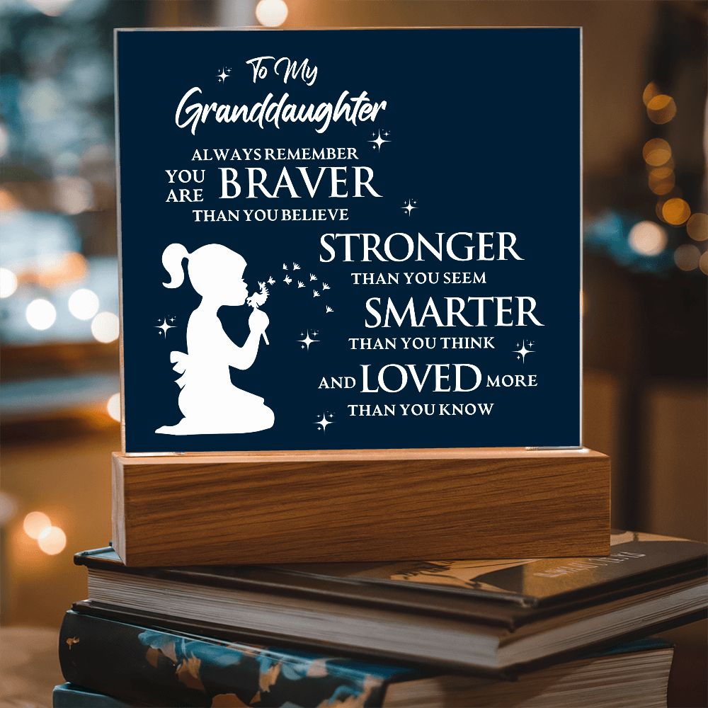 Inspirational acrylic plaque for granddaughter with motivational message and LED base for birthday, graduation, or Christmas gift.
